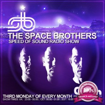The Space Brothers - Speed Of Sound 001 (2014-08-18)