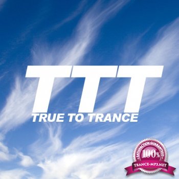 Ronski Speed - True to Trance (August 2014 mix) (2014-08-22)