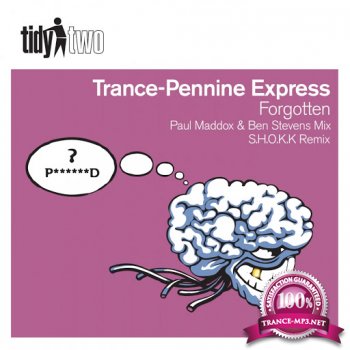 Trance Pennine Express - Forgotten