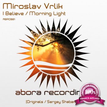 Miroslav Vrlik - I Believe / Morning Light