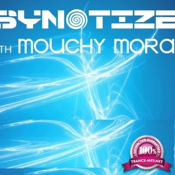 Mouchy Mora - Psynotized 017 (2014-08-27)