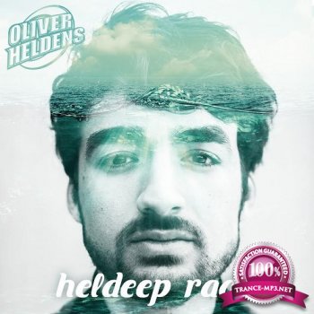 Oliver Heldens - Heldeep Radio 013 (2014-08-29)