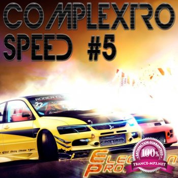 Electron Project - Complextro Speed 5 (2014)
