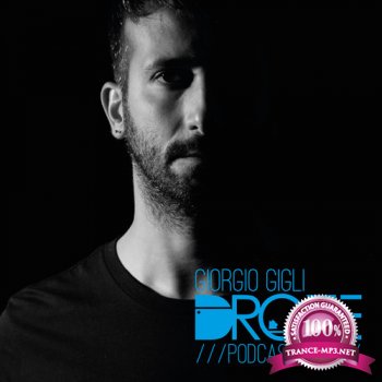 Giorgio Gigli - Drone Podcast 001 (2014-09-26)