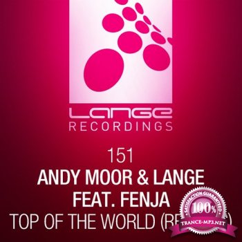 Andy Moor & Lange feat. Fenja - Top Of The World (Remixes)