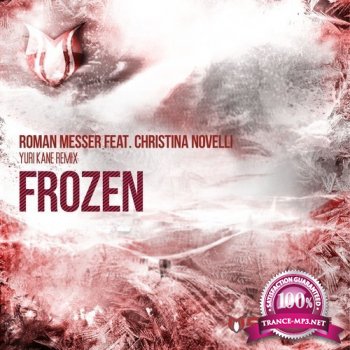 Roman Messer feat. Christina Novelli - Frozen (Yuri Kane Remix)
