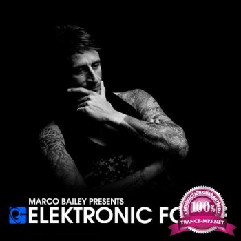 Marco Bailey - Elektronic Force 198 (2014-10-02)