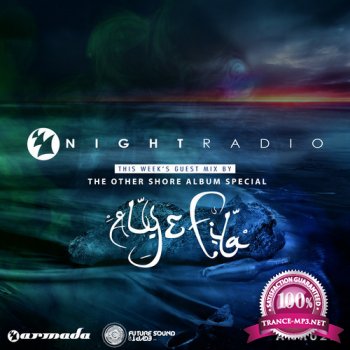 Armada Night, Aly & Fila - Armada Night Radio 022 (2014-10-07)