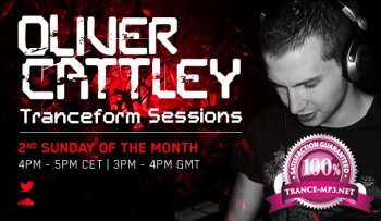 Oliver Cattley - Tranceform Sessions 009 (2014-10-12)