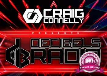 Craig Connelly - Decibels Radio 001 (2014-11-03)