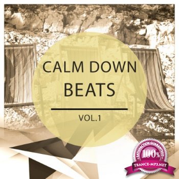 VA - Calm Down Beats Vol.1 (2014)