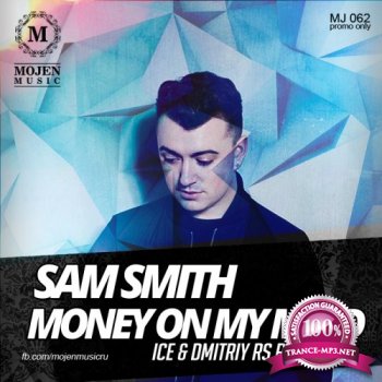 Sam Smith - Money on my mind (Ice & Dmitriy Rs Remix) (2014)