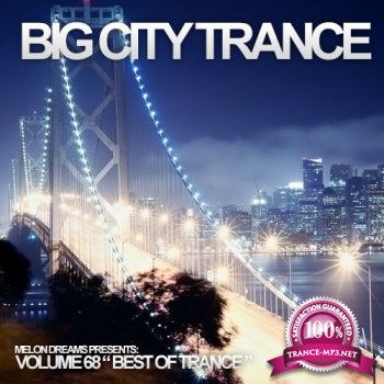 VA - Big City Trance Volume 68 (2014)