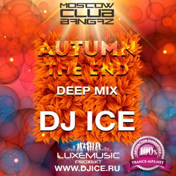 DJ ICE - Autumn The End 2014 