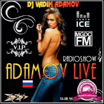 DJ Vadim Adamov - RadioShow Adamov LIVE #140 (2014)