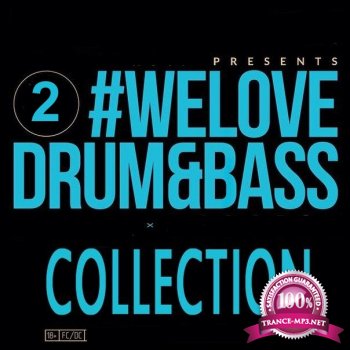 We Love Drum & Bass Vol. 002 (2014)