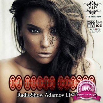 DJ Vadim Adamov - RadioShow Adamov LIVE #141 (2014) 