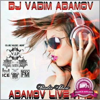 DJ Vadim Adamov - RadioShow Adamov LIVE #145 (2014)