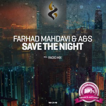 Farhad Mahdavi & A&S - Save the Night