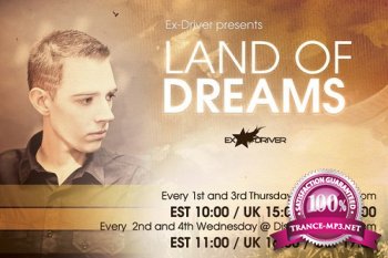 Ex-Driver - Land of Dreams 153 (2014-11-10)