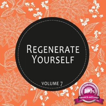 Regenerate Yourself, Vol. 07 (2014)