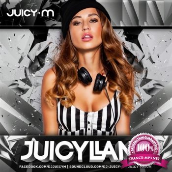 Juicy M - JuicyLand 081 (2014-12-25)
