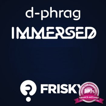 D-Phrag - Immersed (26 December 2014) (2014-12-26)