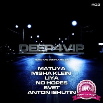 DEEP4VIP #03 (6-CD) (2015)