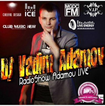 DJ Vadim Adamov - RadioShow Adamov LIVE #155 (BEST 2014) 