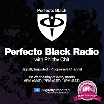 Philthy Chit - Perfecto Black Radio 001 (2015-01-07)
