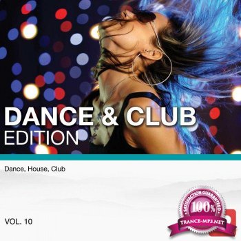 I Love Music! - Dance & Club Edition Vol.10 (2015)