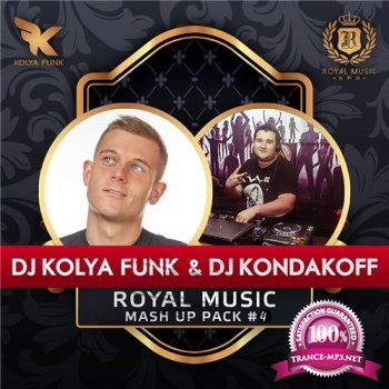 DJ Kolya Funk & DJ Kondakoff - Royal Mash Up Pack #4 (2015)