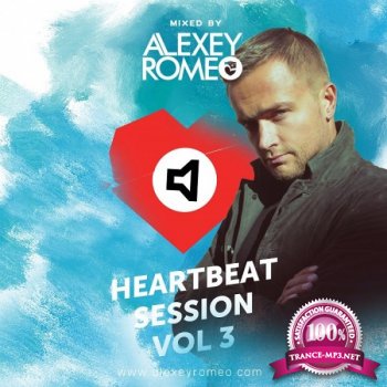 Alexey Romeo - Heartbeat Session Vol. 03 (2015)