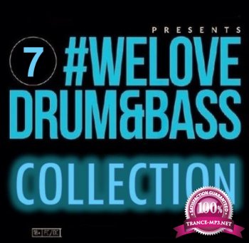 We Love Drum and Bass Vol. 007 (2015) 