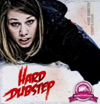 Hard Dubstep Vol. 009 (2015)