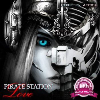 VA - Pirate Station Love (Mixed by Atmox) (2015)