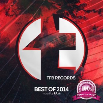 TFB Records: Best of 2014 (Mixed by 9Axis) 2015