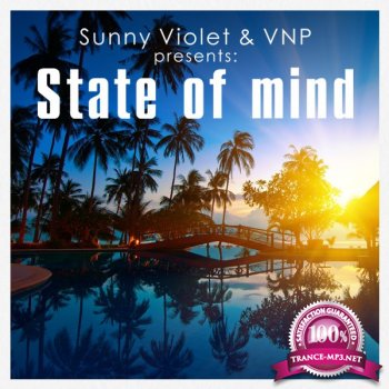 Sunny Violet & VNP - State of Mind 01 (2015)