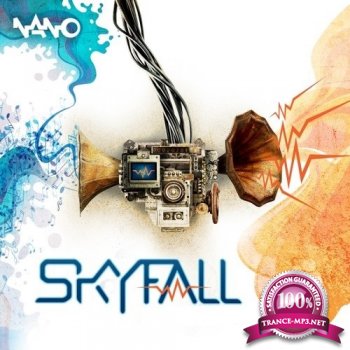 Skyfall - Nano Records Artist Feature (January 2015) (2015-01-27)