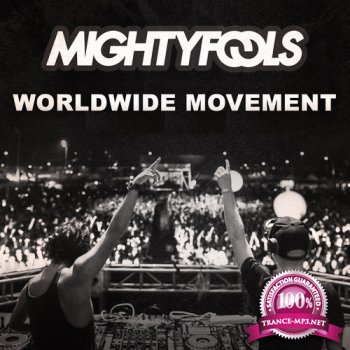 Mightyfools - Worldwide Movement 027 (2015-01-28)