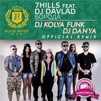 7Hills feat. DJ Davlad -  (DJ Kolya Funk & DJ Danya Official Remix 2015)