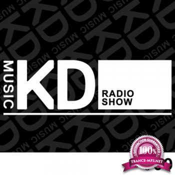 Kaiserdisco - KD Music Radio Show 021 (2015-02-03)