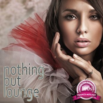 VA - Nothing but Lounge (2015)