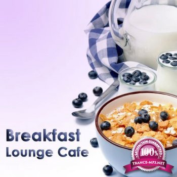 VA - Breakfast Lounge Cafe (2015)
