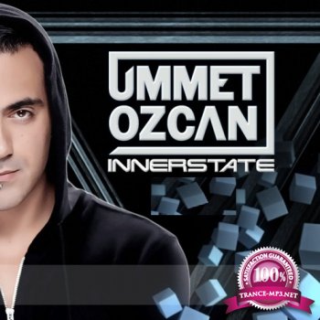 Ummet Ozcan - Innerstate 027 (2015-02-20)