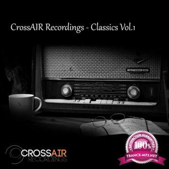 Crossair Recordings Classics Vol. 1