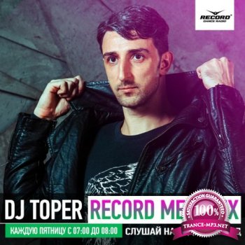 Record Megamix by Toper - Radio Record #003 (06-03-2015)