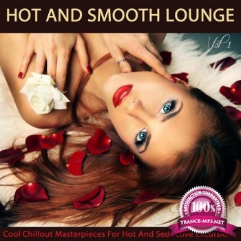 VA - Hot And Smooth Lounge Vol.1 (2015)