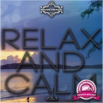 VA - Relax and Calm Vol. 1 (2015)