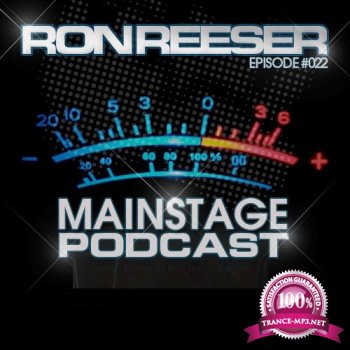 Ron Reeser - Mainstage Podcast 032 (2015-03-16)